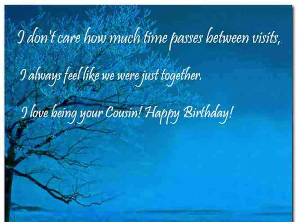 Birthday Quotes For Cousin