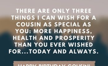 Happy Birthday Quotes for Cousin