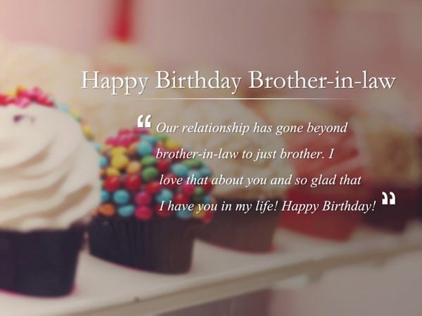 Birthday Wishes For Brother In Law - Birthday Quotes